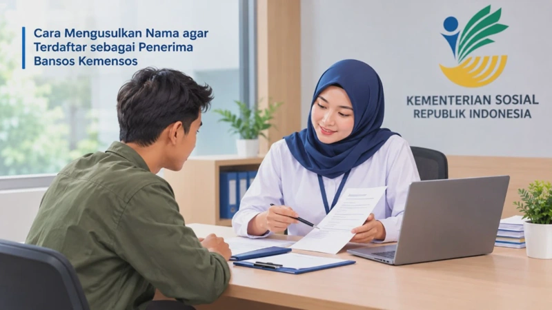 Cara Mengusulkan Nama agar Terdaftar sebagai Penerima Bansos Kemensos
