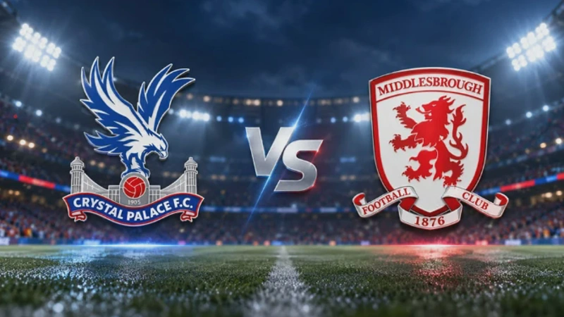 Crystal Palace vs Middlesbrough Hasil Skor Pertandingan & Susunan Pemain