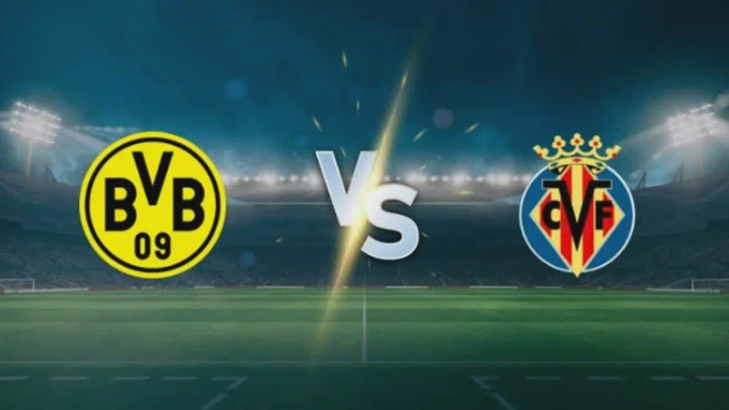 Dortmund vs Villarreal Hasil Pertandingan & Susunan Pemain Head To Head