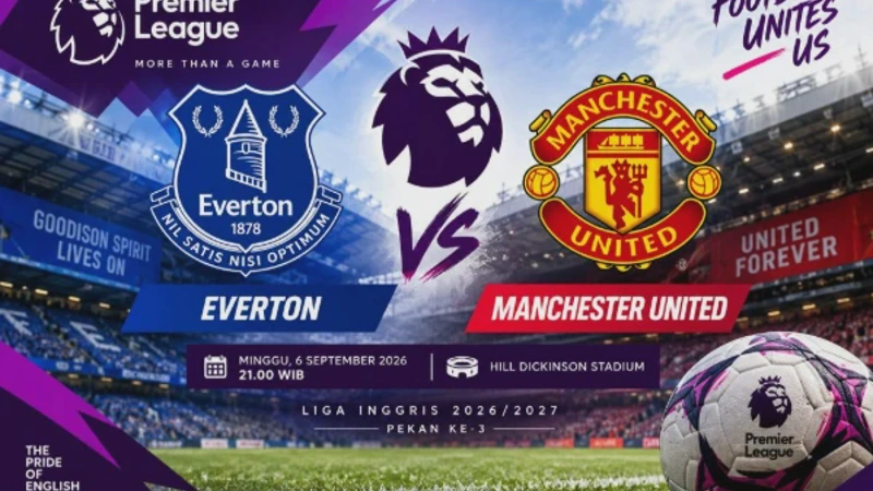 Everton vs Man Utd Hasil Pertandingan & Susunan Pemain Terbaru 2026