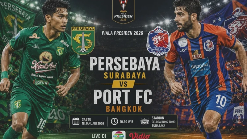 Prediksi Persebaya vs Port FC: Analisis Taktik, Statistik, dan Starting XI