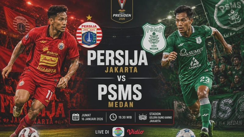 Prediksi Persija Jakarta vs PSMS: Jadwal, H2H, Statistik, dan Skor