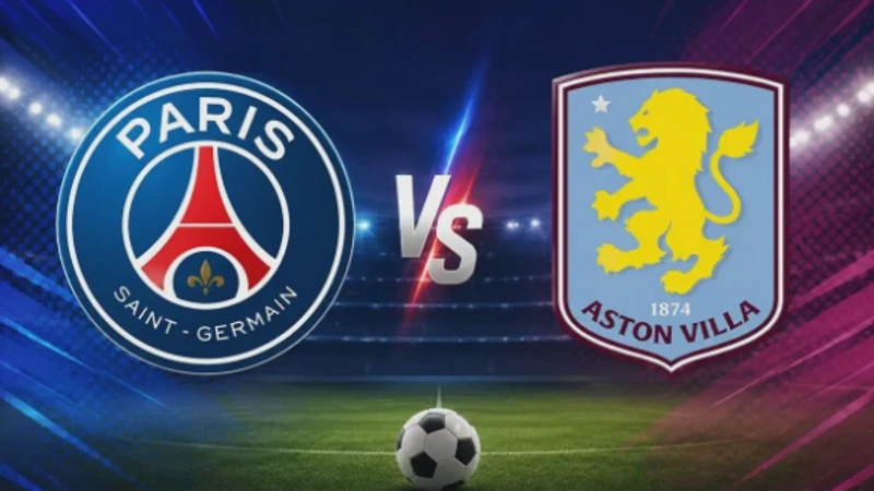 PSG vs Aston Villa prediksi skor & susunan pemain Terbaru 2026